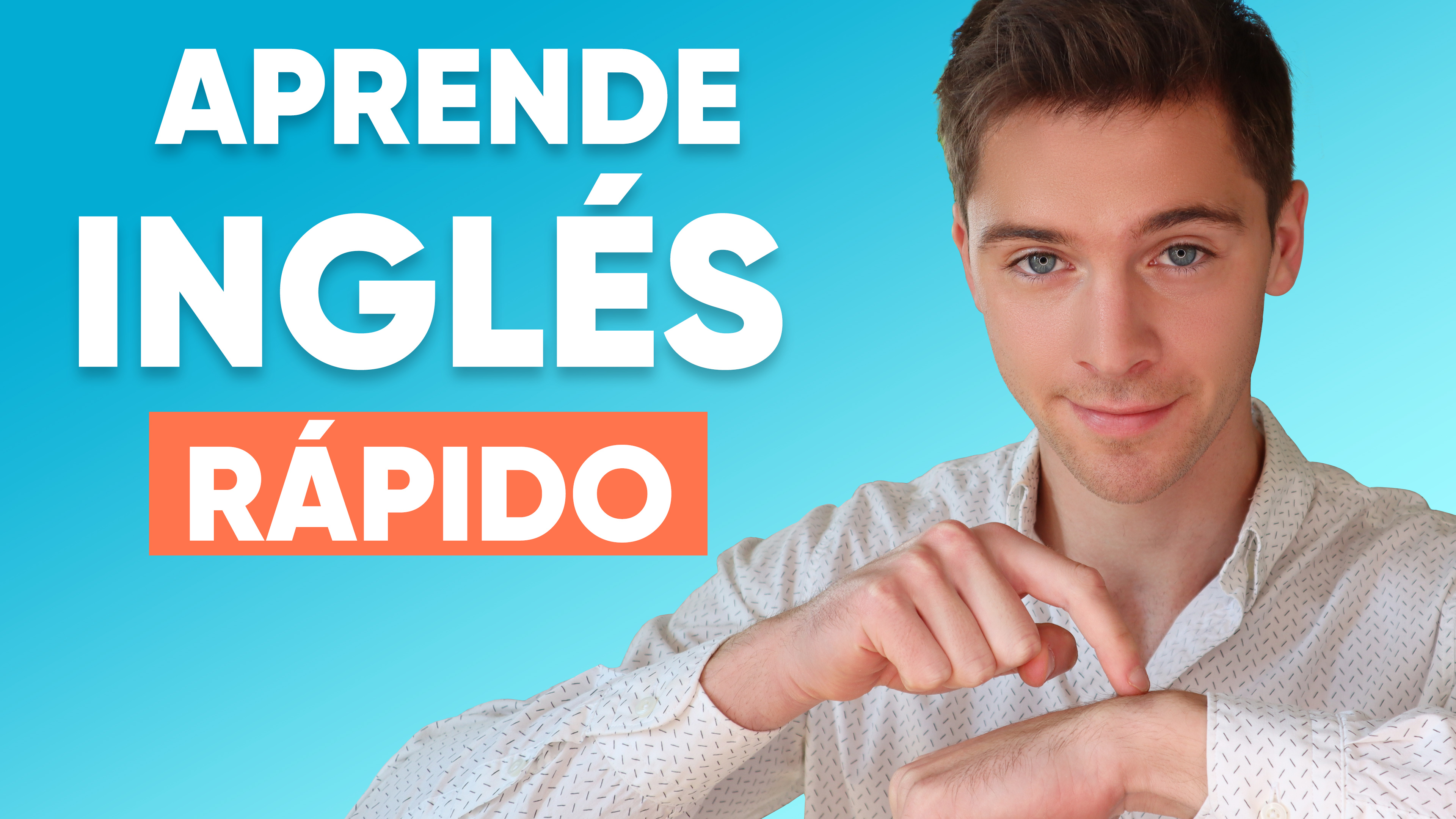 Aprende A Hablar Inglés Rápido